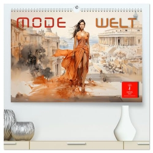 Roder, Peter. Mode Welt (hochwertiger Premium Wandkalender 2025 DIN A2 quer), Kunstdruck in Hochglanz - Die schönste Mode der Welt. Calvendo, 2024.