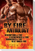 By Fire Anthology