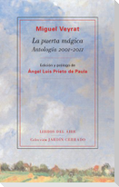 La puerta mágica : antología 2001-2010