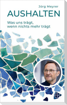 Aushalten