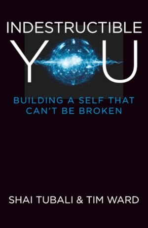 Tubali, Shai / Tim Ward. Indestructible You. Simon & Schuster Distribution Clients, 2015.