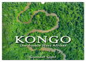 KONGO - das dunkle Herz Afrikas (Wandkalender 2024 DIN A3 quer), CALVENDO Monatskalender