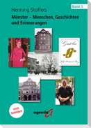 Münster - Menschen, Geschichten und Erinnerungen