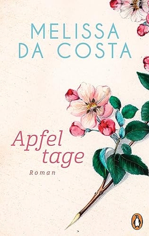 da Costa, Mélissa. Apfeltage - Roman. Penguin Verlag, 2023.