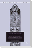 The Medieval Fold