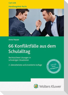 66 Konfliktfälle aus dem Schulalltag