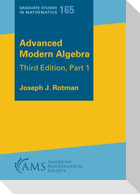 Advanced Modern Algebra