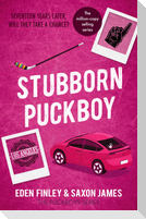Stubborn Puckboy