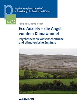 Raile, Paolo / Bernd Rieken. Eco Anxiety - die Angst vor dem Klimawandel - Psychotherapiewissenschaftliche und ethnologische Zugänge. Waxmann Verlag GmbH, 2021.