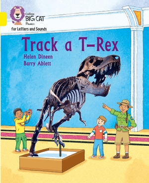 Dineen, Helen. Track a T-Rex - Band 03/Yellow. HarperCollins Publishers, 2020.