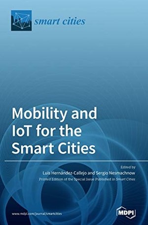 Mobility and IoT for the Smart Cities. MDPI AG, 2020.