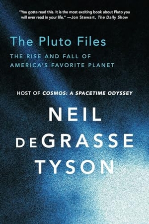 Degrasse Tyson, Neil. The Pluto Files - The Rise and Fall of America's Favorite Planet. WW Norton & Co, 2014.