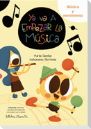 Ya va a empezar la música