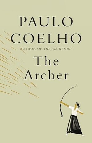 Coelho, Paulo. The Archer. Knopf Doubleday Publishing Group, 2020.