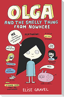 Olga and the Smelly Thing from Nowhere