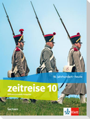 Zeitreise 10. Schulbuch Klasse 10. Differenzierende Ausgabe Oberschule Sachsen