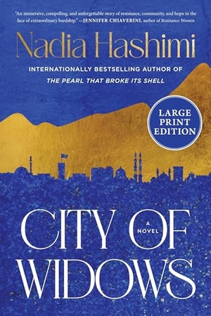 Hashimi, Nadia. City of Widows. HarperCollins, 2026.