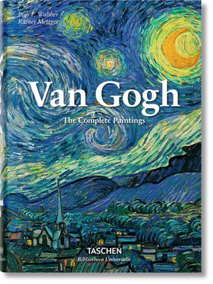 Metzger, Rainer / Ingo F. Walther. Van Gogh. The Complete Paintings. Taschen GmbH, 2023.