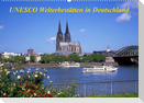 UNESCO Welterbestätten in Deutschland (Wandkalender 2022 DIN A2 quer)