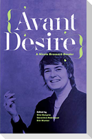 Avant Desire: A Nicole Brossard Reader