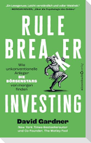 Rule Breaker Investing