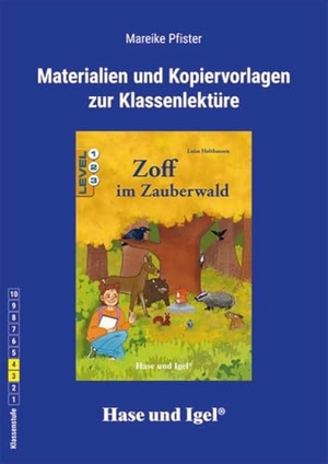 Pfister, Mareike. Begleitmaterial: Zoff im Zauberwald. Hase und Igel Verlag GmbH, 2025.