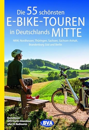 Kockskämper, Oliver. Die 55 schönsten E-Bike-Touren in Deutschlands Mitte - NRW, Nordhessen, Thüringen, Sachsen, Sachsen-Anhalt, Brandenburg Süd und Berlin. BVA Bielefelder Verlag, 2021.