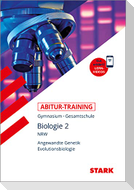 STARK Abitur-Training Biologie 2 - NRW