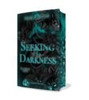 Seeking His Darkness - Du siehst mich