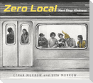 Zero Local: Next Stop: Kindness