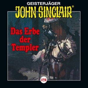 Dark, Jason. John Sinclair - Folge 172 - Das Erbe der Templer. Hörspiel.. Lübbe Audio, 2024.
