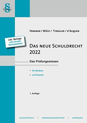 Hemmer, Karl-Edmund / Wüst, Achim et al. Das neue Schuldrecht 2022. Hemmer-Wuest, 2021.
