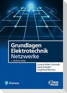 Grundlagen Elektrotechnik - Netzwerke