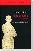 ¿Éste es Kafka? : 99 hallazgos