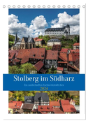 Stolberg im Südharz (Tischkalender 2024 DIN A5 hoch), CALVENDO Monatskalender