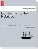 Our Journey to the Hebrides.