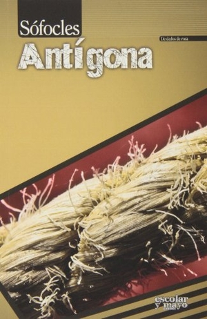 Sófocles. Antígona. Escolar y Mayo Editores S.L., 2013.