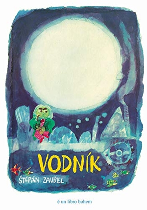 Zavrel, Stepán. Vodnik. Bohem Press Italia, 2019.