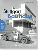 Stuttgart und das Bauhaus
