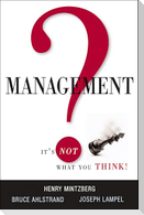 Management? It's Not What You Think!