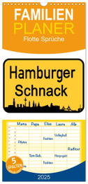 Familienplaner 2025 - Hamburger Schnack mit 5 Spalten (Wandkalender, 21 x 45 cm) CALVENDO