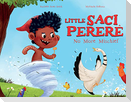 Little Saci Pererê