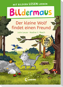 Bildermaus - Der kleine Wolf findet einen Freund
