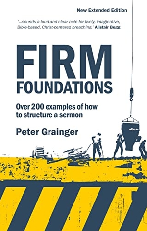 Grainger, Peter. Firm Foundations. Christian Focus Publications, 2011.