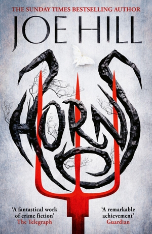 Hill, Joe. Horns - The darkly humorous horror that will have you questioning everyone you know. Gollancz, 2026.