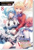 The Vexations of a Shut-In Vampire Princess, Vol. 8 (light novel)