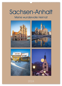 Sachsen-Anhalt - Meine wundervolle Heimat (Wandkalender 2024 DIN A2 hoch), CALVENDO Monatskalender
