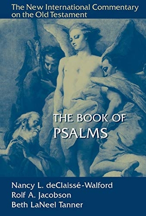 Jacobson / Tanner, Beth et al. The Book of Psalms - The New International Commentary on the Old Testament. William B Eerdmans Publishing Co, 2014.