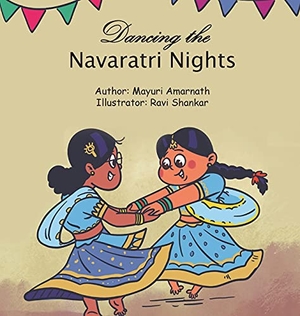 Amarnath, Mayuri. Dancing the Navaratri Nights. Come Sing With Us, 2021.
