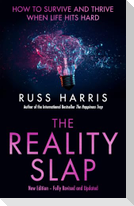 The Reality Slap 2nd Edition